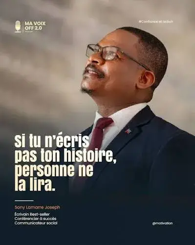 « Si tu n'écris pas ton histoire, personne ne la lira. »
