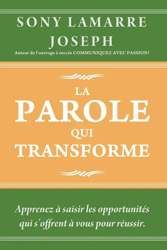 La parole qui transforme